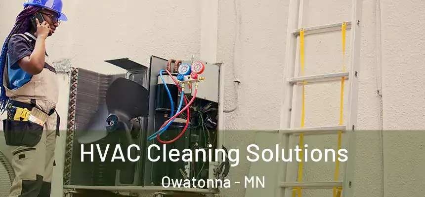  HVAC Cleaning Solutions Owatonna - MN